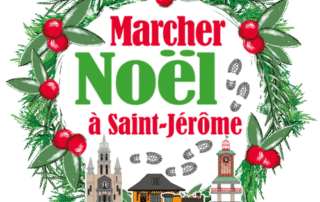 Marcher Noël- St-Jérôme - 5 au 7 décembre 2025